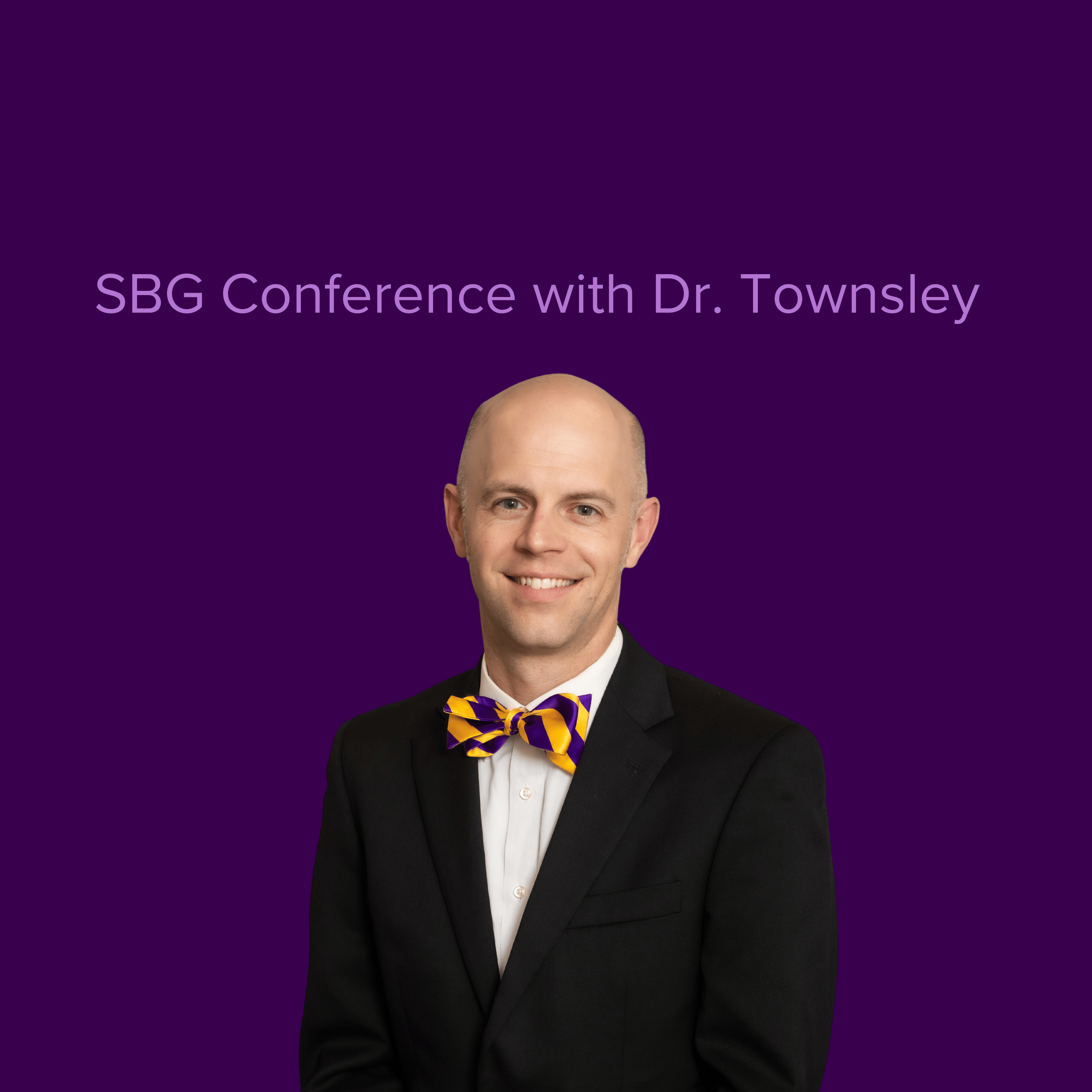SBG Conference with a picture of Dr. Matt Townsley 